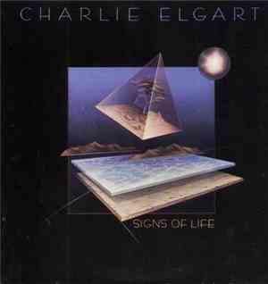 Charlie Elgart - Signs Of Life