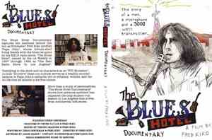Chris Checkman - The Blues Hotel Documentary