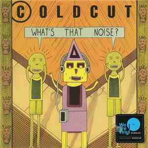 Coldcut - What's That Noise?