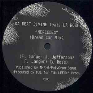 Da Beat Divine Feat. La Rose - Mercedes