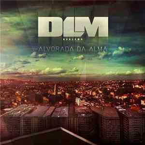 Dealema - Alvorada Da Alma