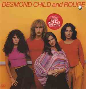 Desmond Child And Rouge - Desmond Child And Rouge