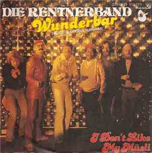 Die Rentnerband - Wunderbar