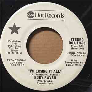 Eddy Raven - I'm Losing It All
