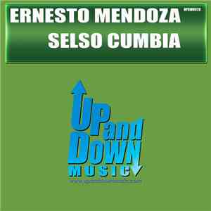 Ernesto Mendoza - Selso Cumbia