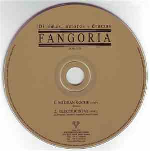 Fangoria - Dilemas, Amores Y Dramas