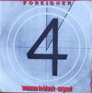 Foreigner - Woman In Black / Urgent