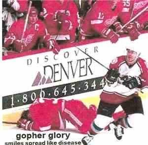 Gopher Glory - Smiles Spread Like Disease