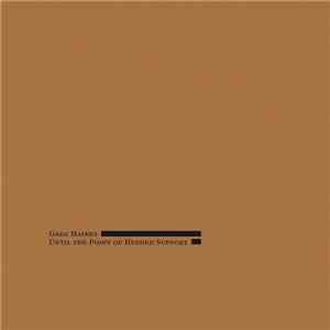Greg Haines - Until The Point Of Hushed Support