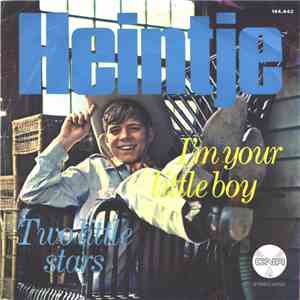 Heintje - I'm Your Little Boy / Two Little Stars