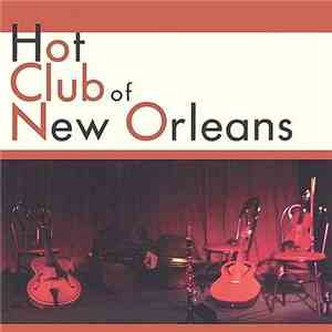 Hot Club Of New Orleans - Hot Club Of New Orleans