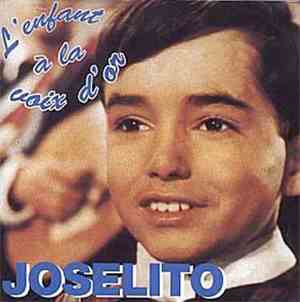 Joselito - L'enfant à la Voix D'or