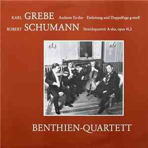 Karl Grebe, Robert Schumann, Benthien-Quartett - Andante Es-dur • Einleitun ...