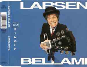 Larsen & Bellami - Danas Have