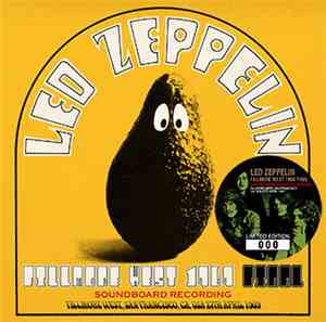 Led Zeppelin - Fillmore West 1969 Final: Soundboard Recording