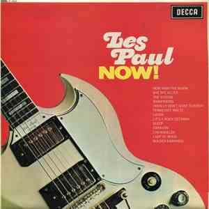 Les Paul - Now!