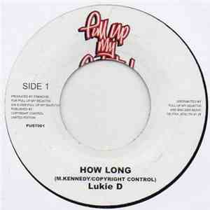 Lukie D - How Long