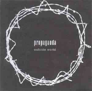 Propaganda - Outside World