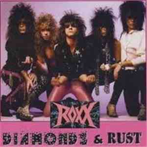 Roxx  - Diamonds & Rust - The Demos 1985-1989