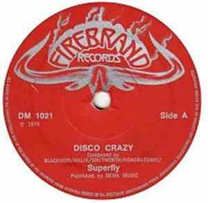 Superfly  - Disco Crazy / Superfly
