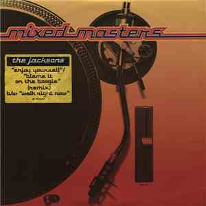 The Jacksons - Enjoy Yourself / Blame It On The Boogie / Walk Right Now