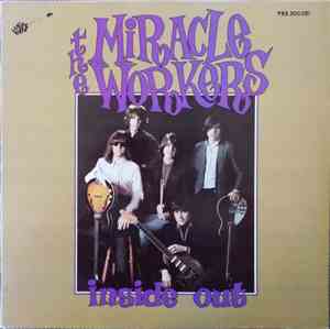 The Miracle Workers - Inside Out