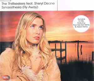 The Thrillseekers Feat. Sheryl Deane - Synaesthesia (Fly Away)
