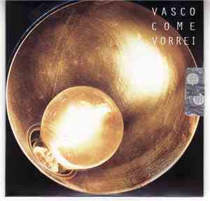 Vasco Rossi - Come Vorrei
