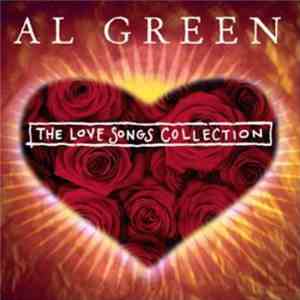 Al Green - The Love Songs Collection