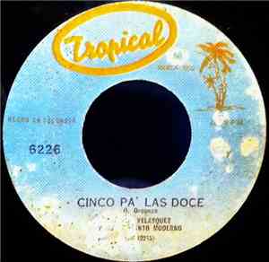 Aníbal Velásquez Y Su Conjunto Moderno - Cinco Pa' Las Doce