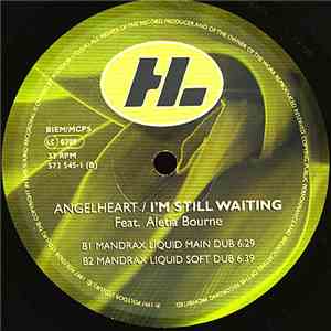 Angelheart Feat. Aletia Bourne - I'm Still Waiting