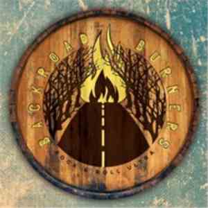 Backroad Burners - Rock & Roll Ultras