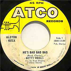 Betty Wright - He's Bad Bad Bad