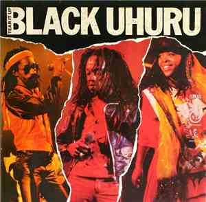 Black Uhuru - Tear It Up - Live