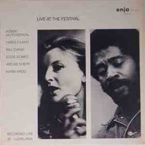Bobby Hutcherson, Harold Land, Bill Evans, Eddie Gomez, Archie Shepp, Karin ...