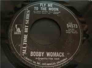 Bobby Womack - Fly Me To The Moon