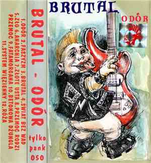 Brutal  - Odór