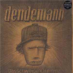 Dendemann - Das Schweigen Dilemma