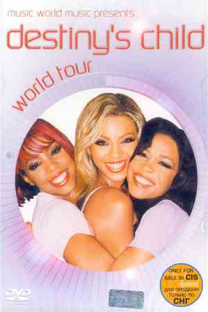 Destiny's Child - World Tour