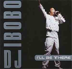 DJ Bobo - I'll Be There
