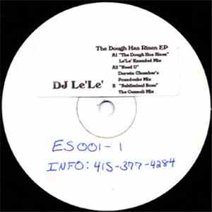DJ Le'Le' - The Dough Has Risen EP