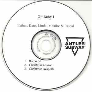 Esther, Kate, Linda, Maaike & Pascal - Oh Baby I