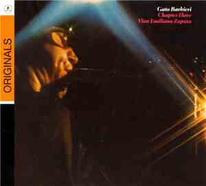 Gato Barbieri - Chapter Three: Viva Emiliano Zapata