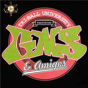 GMS - Tri-Ball University Featuring GMS & Amigos