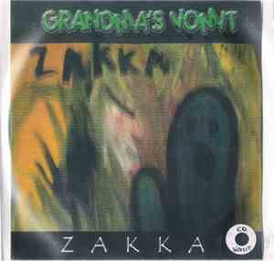 Grandma's Vomit - ZAKKA