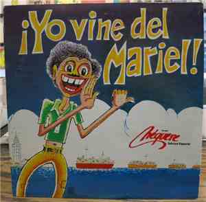 Grupo Chequere - Yo Vine Del Mariel