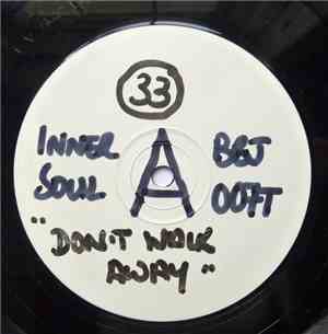 Inner Soul  Featuring Kimberly Lawson - Don't Walk Away