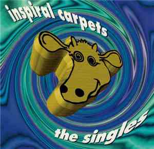 Inspiral Carpets - The Singles