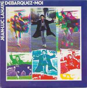 Jean-Luc Lahaye - Débarquez-Moi