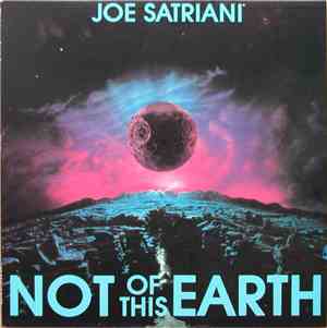 Joe Satriani - Not Of This Earth